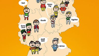 Auf der Deutschlandkarte ist auf jedem Bundesland eine Person zu sehen, die den Gruß in unterschiedlichen Dialekten in der Sprechblase haben.