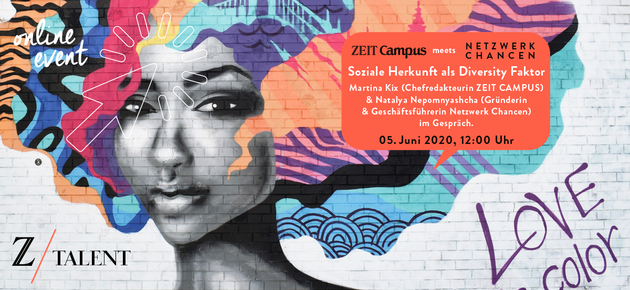 ZEIT CAMPUS meets Netzwerk Chancen | powered by ZEIT Talent